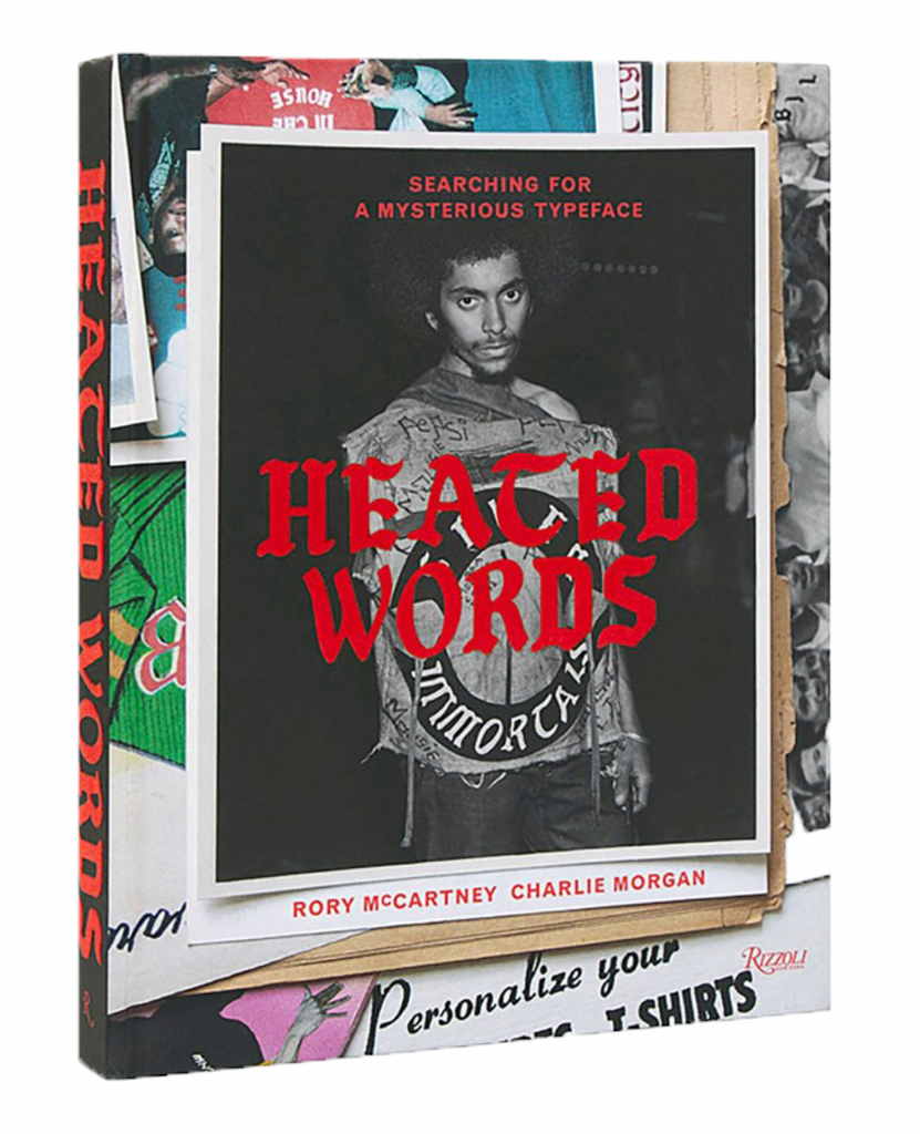 Heated Words: Searching for a Mysterious Typeface